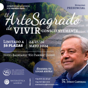 El arte sagrado de vivir conscientemente